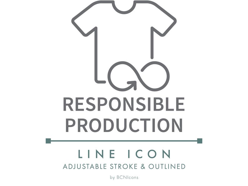 May include: A gray line icon featuring a t-shirt outline combined with an infinity symbol. Below the icon, the text reads RESPONSIBLE PRODUCTION, followed by a horizontal line, the text LINE ICON, ADJUSTABLE STROKE & OUTLINED, and by BCNIcons.