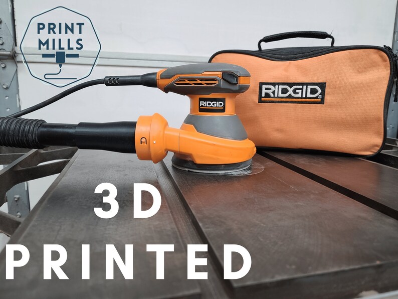 May include: An orange and black 3D printed dust collection adapter for a Ridgid sander. The sander is in a black and orange carrying case with the Ridgid logo. The text "3D PRINTED" is visible in the image.