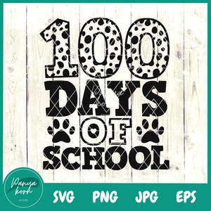 100 dagen school Dalmatische hond SVG | 100 dagen school | 100 dagen overleefd | Kleuterschool Svg | Voorschoolse SVG | 100 dagen SVG | School-svg