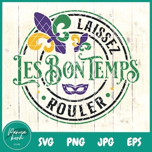 Laissez les Bon Temps Rouler SVG | Mardi Gras Svg | Svg drôle de masque de mardi gras | Ambiance Mardi Gras PNG | Mardi Gras Svg