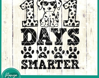 101 Days Smarter Dalmatian Dog SVG | 101 Days of School | Survived 101 Days | Kindergarten Svg | Preschool Svg | 101 Days Svg | School Svg