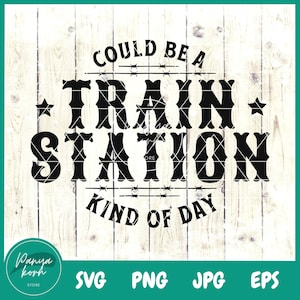 Könnte beinhalten: Schwarzweißes Grafikdesign mit rustikalem Holz Hintergrund. Das Design zeigt den Text "Could be a train station kind of day".
