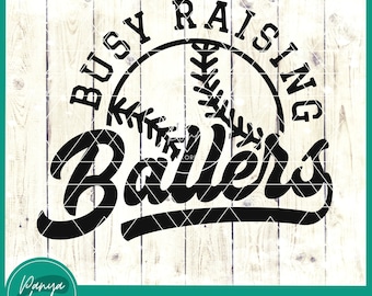 Busy Raising Ballers SVG | Baseball Season Svg | Trendy Baseball Svg | Baseball Cheer Svg | Baseball Shirt Svg | Baseball Svg | Softball Svg