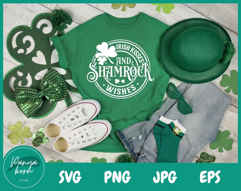 Irish Kisses and Shamrock Wishes SVG | St Patrick Svg | St Patricks Day ...