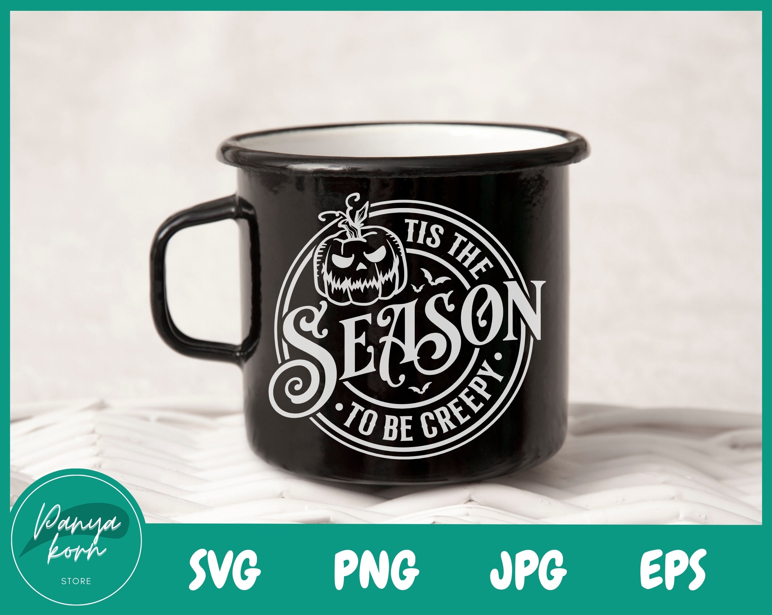 Tis the Season to Be Creepy SVG | Funny Halloween Svg | Halloween Png ...