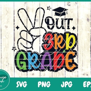 ピースアウト 3 年生 SVG | 3 年生 SVG | 卒業シャツ SVG | 学校終了 SVG | 学校最終日 SVG | 学校 SVG