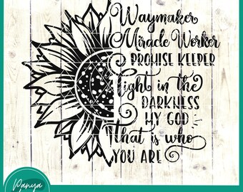 Waymaker Miracle Worker Girassol SVG | Citação Cristã | Waymaker Svg | Girassol Svg | Abençoado svg - Arquivo para Cricut