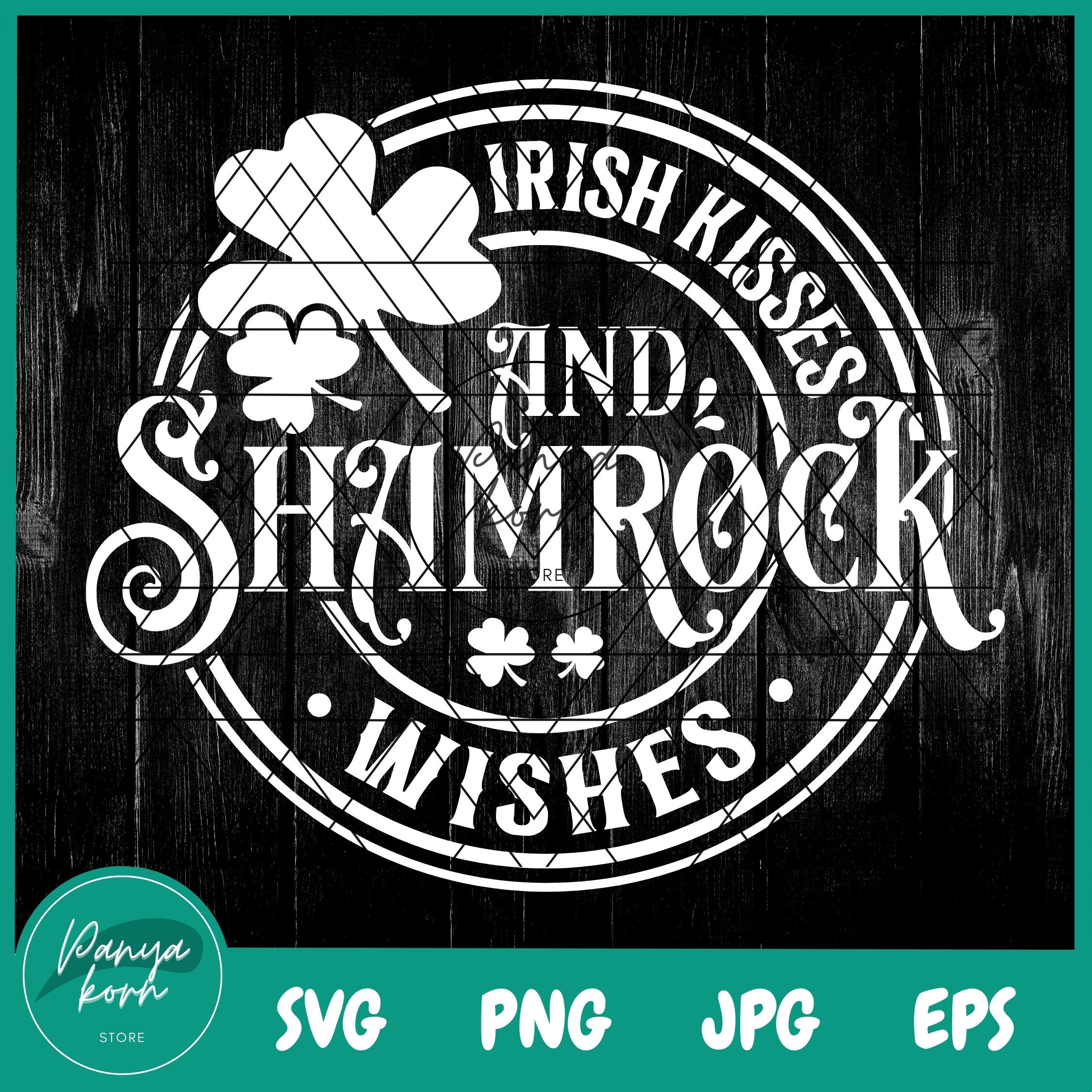 Irish Kisses and Shamrock Wishes SVG | St Patrick Svg | St Patricks Day ...