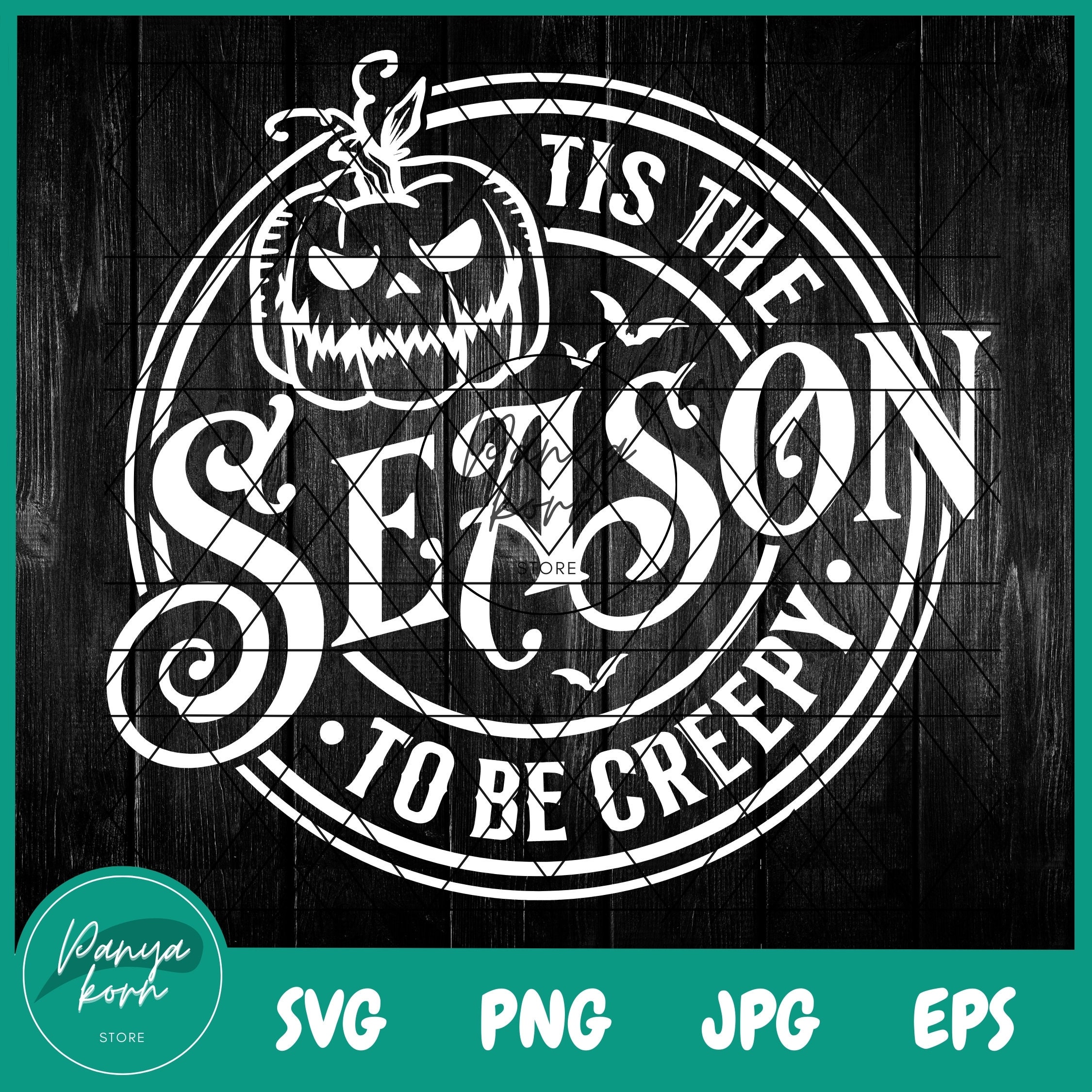 Tis the Season to Be Creepy SVG | Funny Halloween Svg | Halloween Png ...