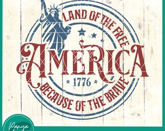 America Land Of The Free Because Of The Brave SVG | Fourth of July Svg | 4th Of July Svg | Independence Day Svg | America Png | Usa Svg