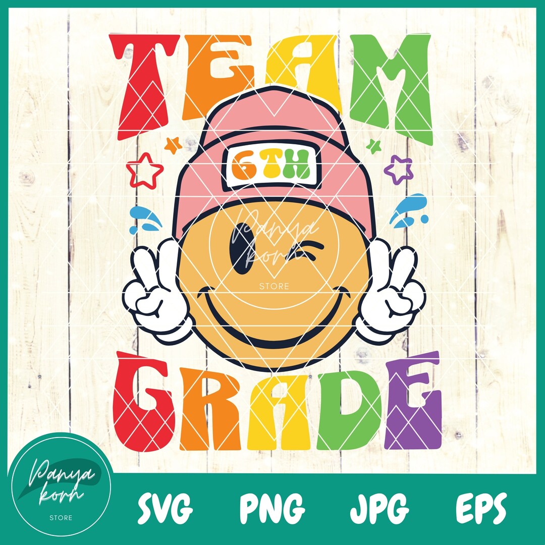 Team Sixth Grade SVG | Back to School Svg | 6th Grade Squad Svg ...