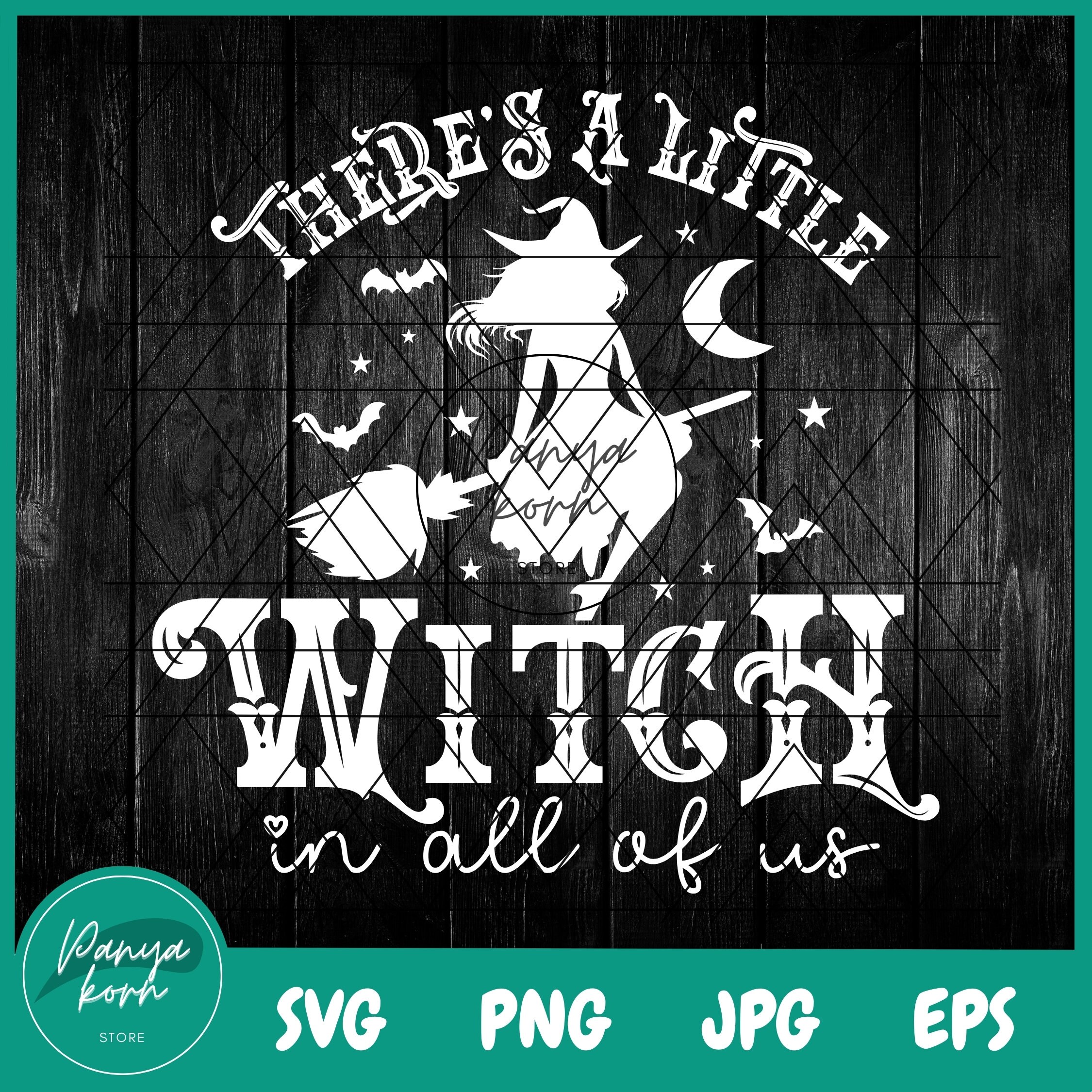 There's a Little Witch in All of Us SVG | Halloween Svg | Practical ...
