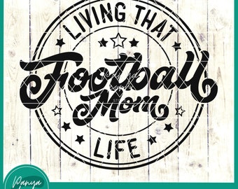 Living That Football Mom Life SVG | Football Shirt Svg | Touch Down Season Svg | Football Season Svg | Football Svg | Game Day | Sport Svg
