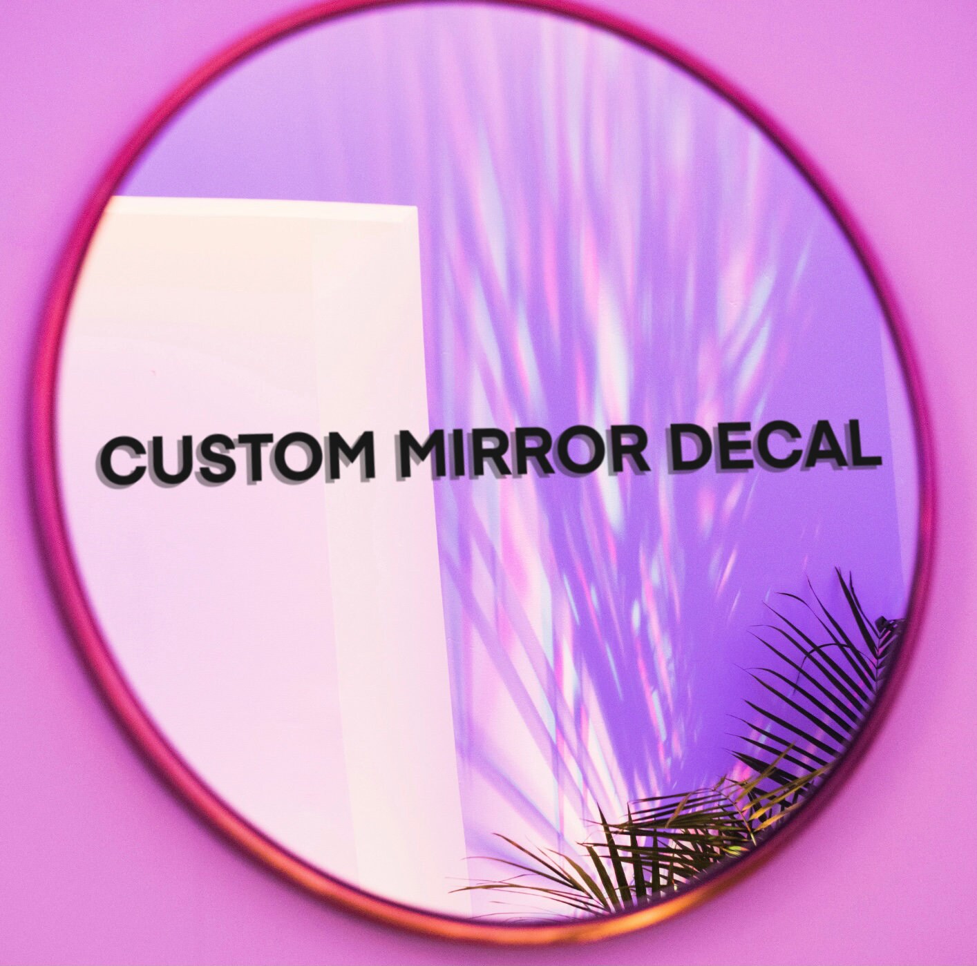 Custom mirror decal Your quote here Personalised Mirror Etsy