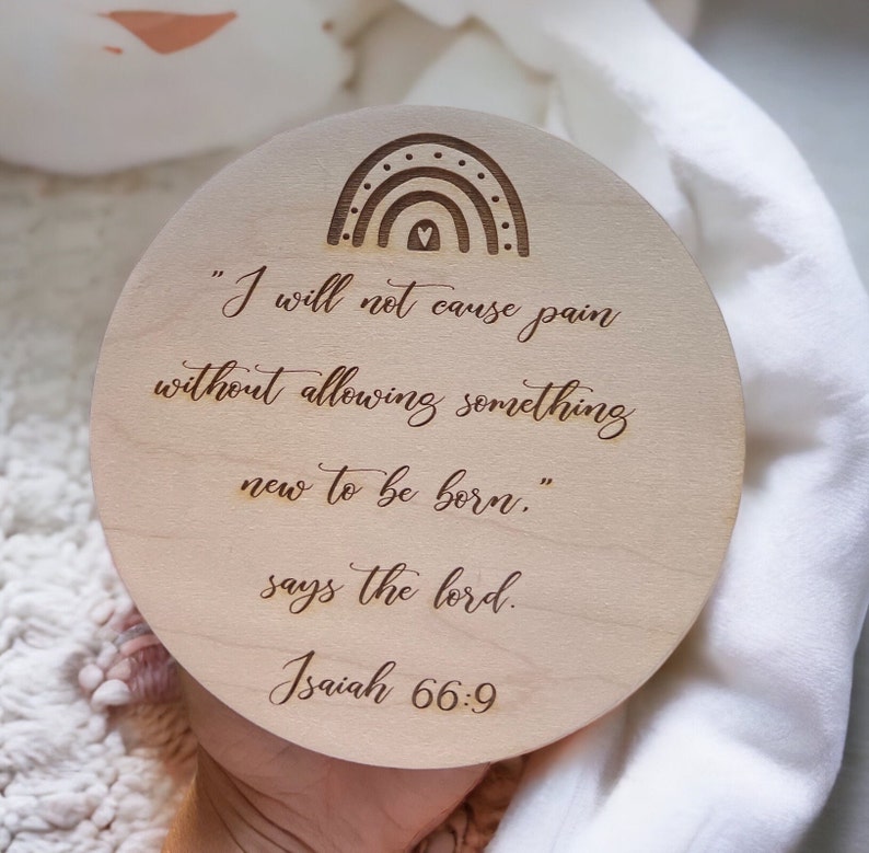Rainbow Baby Sign, I will Not cause pain, Isaiah 66:9, Biblical Baby Gift, Baby Shower Gift, Gift for new mom, rainbow baby wood sign, image 1