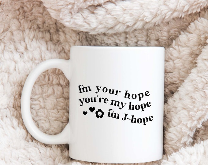 I'm Your Hope, You're My Hope, I'm J-hope SVG and PNG Cutfiles | Bts