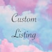 see more listings in the Custom section
