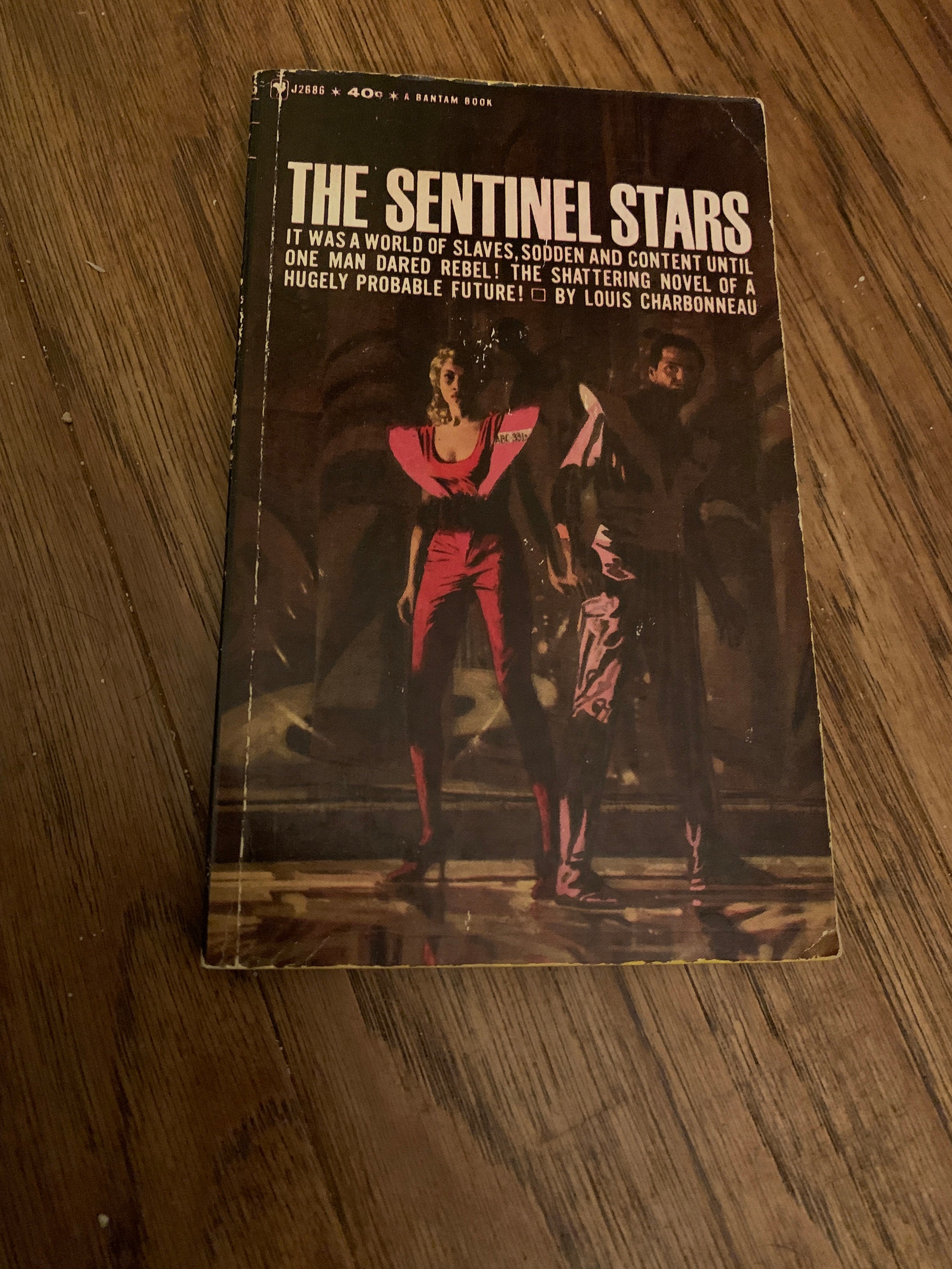 THE SENTINEL STARS Louis Charbonneau First Edition Rare 