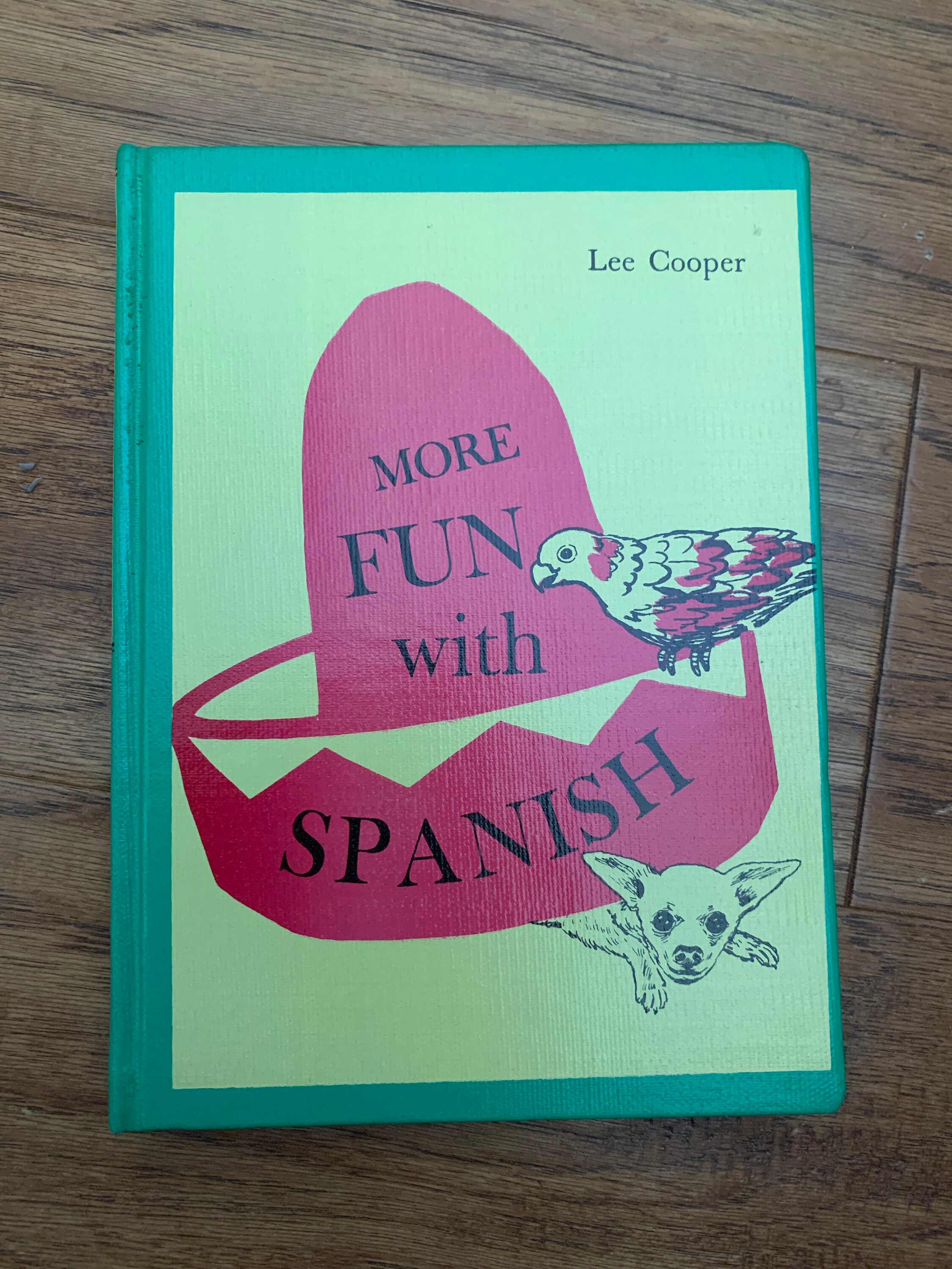 more-fun-with-spanish-1967-first-edition-stated-1960-s-spanish-class
