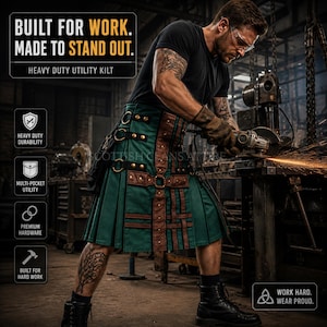 May include: A heavy-duty utility kilt in green and brown, featuring multiple pockets and premium hardware. The kilt has a rugged design with the text "BUILT FOR WORK. MADE TO STAND OUT." and "HEAVY DUTY UTILITY KILT."