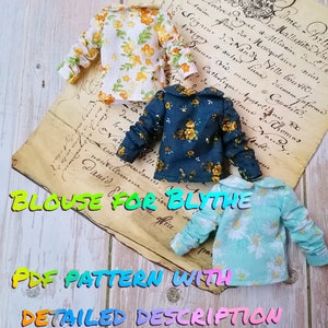 Pdf pattern of blouse for Blythe with detailed description of the sewing process