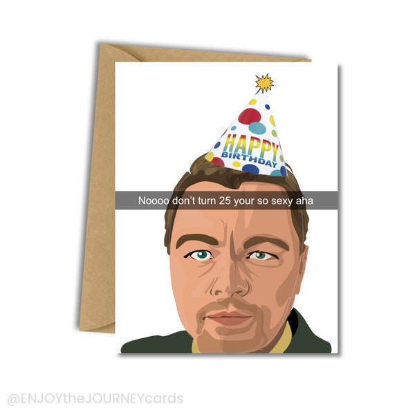 Leonardo DiCaprio on Snapchat Birthday Card