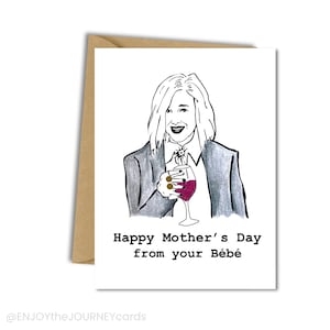 Schitts Creek Mother&#39;s Day Card, Funny Schitt&#39;s Creek Card, Moira Rose Happy Mother&#39;s Day from your Bebe