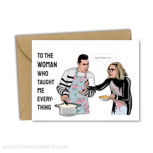 Schitt's Creek Mother's Day Card, David and Moira Rose "Fold in the cheese" Funny card for Mother's Day