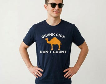 Drunk Cigs Don't Count Shirt | Funny Camel T-Shirt | Unisex Softstyle Tee | Humor Gift for Smokers & Party Lovers
