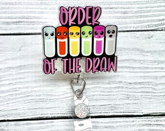 Order of the Draw Badge Reel - Nurse Badge Reel - Medical Badge Reel - Cute Badge Reel - Glitter Badge Reel - Medical Badge Reel