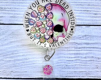 Dead Inside Badge Reel- Valentines Day Badge Reel- Cute Badge Reel - Nurse Badge Reel - Medical Badge Reel - Glitter Badge Reel