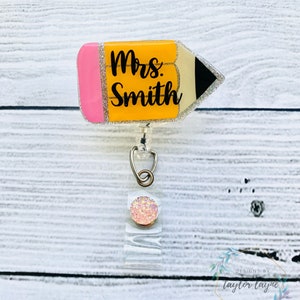 Pencil with Teacher’s Name Badge Reel - Teacher Badge Reel - Custom Badge Reel - Teacher Gift - Back to School - Glitter Badge Reel