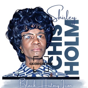 Tributo a Shirley Chisholm de la Historia Negra - Descarga instantánea PNG