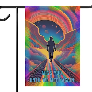 Memorial Garden Flag, Miss You Flag, Until We Meet Again, Memorial Banner Love Flag, Loss Grief Memorial Flag Gift,  Garden Yard Banner Flag