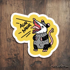 Aur Naur Stickers drôles d'opossum, autocollants possums, autocollants meme, autocollants animaux rigolos, autocollants personnalisés uniques pour ordinateur portable et autocollants meme tendance
