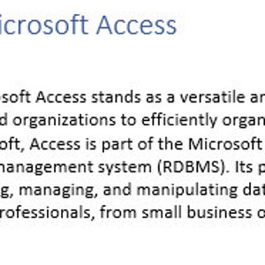 以下が含まれることがあります： 「Microsoft Accessの簡単なガイド」というタイトルのドキュメントのテキスト。Microsoft Accessを、Microsoft Officeスイートの一部である、多用途で使いやすいデータベース管理システムとして説明しています。
