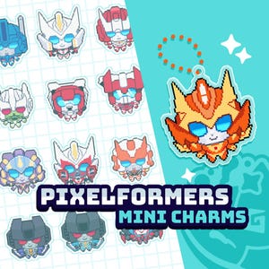 May include: A selection of pixelated robot character charms in shades of blue, red, and orange. The charms are displayed on a teal background, with the text "PIXELFORMERS MINI CHARMS". One charm is attached to a keyring.