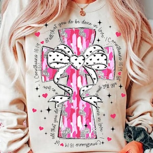 Coquette png, bible versePink brushstroke cross png, Let all that you do be done in Love png, Jesus valentine png, Valentine Png
