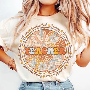 Retro Floral Teacher png, Teacher Png Sublimation, Teacher Shirt Design, Teacher Png, Teacher Appreciation Png, Spring Boho Wildflowers Png