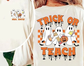Trick Or Teach Png, Teacher Halloween PNG, Spooky Teacher Png, Teacher Sublimation, Teacher Ghost Png, You Can't Scare Me I'm A Teacher Png