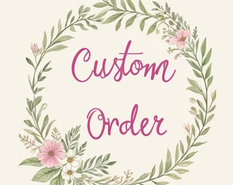 CUSTOME ORDER