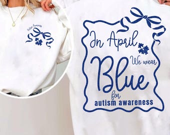 In April We Wear Blue Glitter PNG, Autism Coquette Png, Autism Awareness Png, Autism Support Squad Design Png, Autism Bow , Neurodiversity
