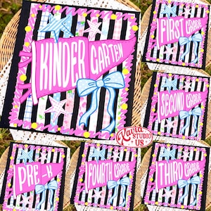 May include: A collection of rectangular signs featuring a black and white striped background with a pink pennant flag. The flags display text including Kindergarten, First Grade, Second Grade, Third Grade, Fourth Grade, and Pre-K, accented with blue bows and stars.