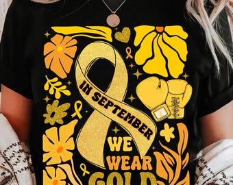 In September We Wear Gold PNG,Childhood Cancer Awareness PNG,Gold Ribbon Sublimation Design,Boho Floral Childhood Cancer Fighter PNG
