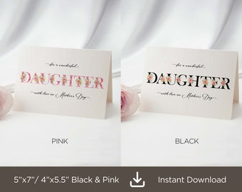 Floral Mother's Day Daughter Card: Printable Gift (Digital Download)