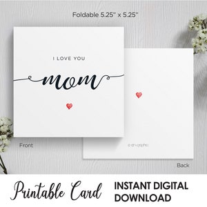 Tarjeta "Te amo mamá", tarjeta imprimible para el día de la madre, tarjeta de cumpleaños para mamá, tarjeta cuadrada sencilla, para cualquier mamá, de parte de un hijo, de parte de una hija, descarga digital