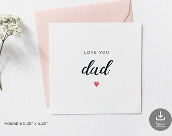 Printable Fathers Day Card For Dad, Printable Valentines Day Card For Dad, Simple Dad Birthday Card, Digital Download