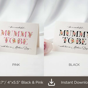 Bloemen prachtige Mummy To Be Moederdag afdrukbare kaart, Mummy To Be Moederdagkaart, Moederdag kaart voor mama, digitale download