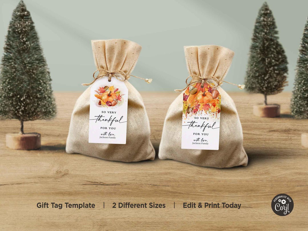 DIY Editable so Very Thankful for You Gift Tag,printable Autumn Favor ...