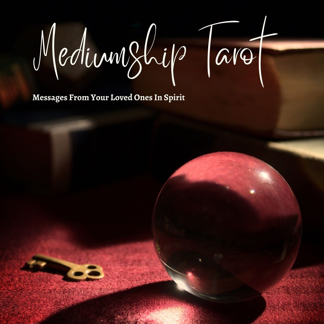 Mediumship Messages From A Deceased Loved One Tarot Reading - Etsy